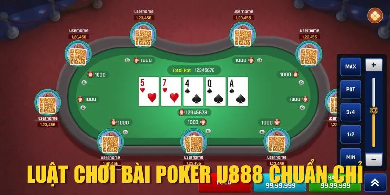 Luật chơi bài Poker U888 chuẩn chỉ