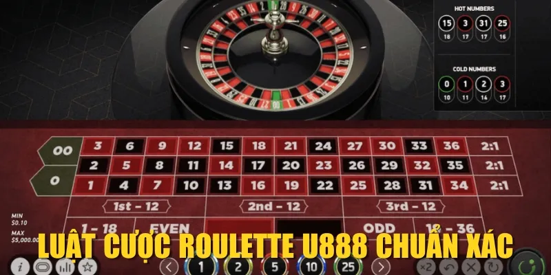 Luật cược Roulette U888 chuẩn xác